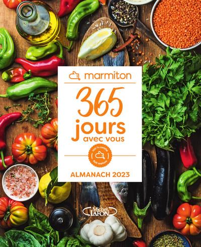 365 jours avec vous. Almanach Marmiton, Edition 2023