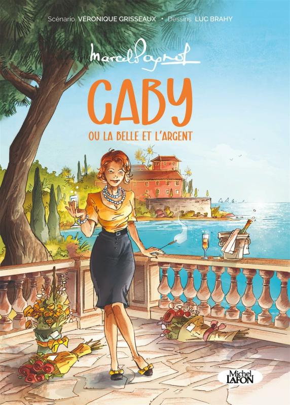 Gaby ou la belle et l'argent