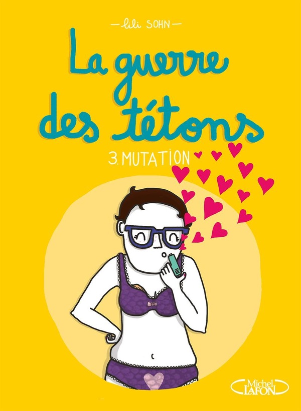 La guerre des tétons Tome 3 : Mutation