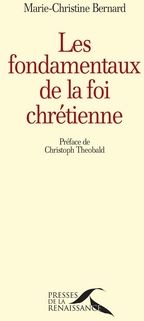 Les fondamentaux de la foi chrétienne