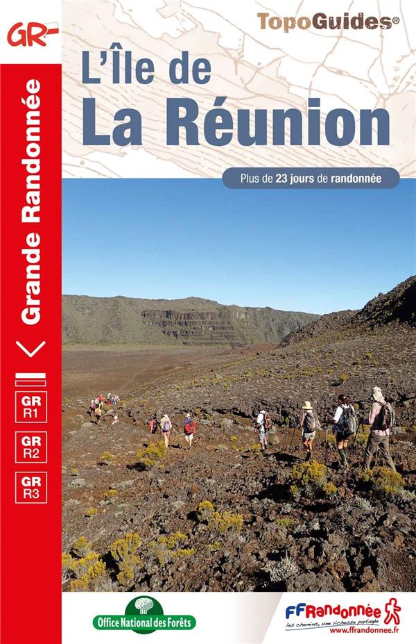L'île de la Réunion. Plus de 23 jours de randonnée, 8e édition