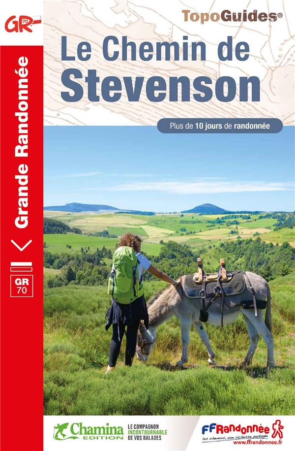 GR 70 Le chemin de Stevenson