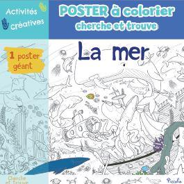La mer. Avec 1 poster géant