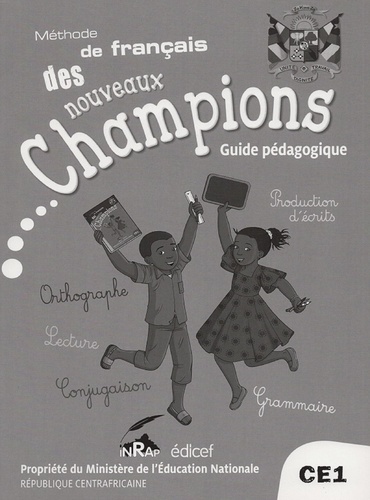 Français CE1 Le français des Nouveaux Champions. Guide pédagogique, Edition 2019