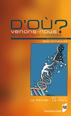 D'où venons-nous ? Retours sue l'origine