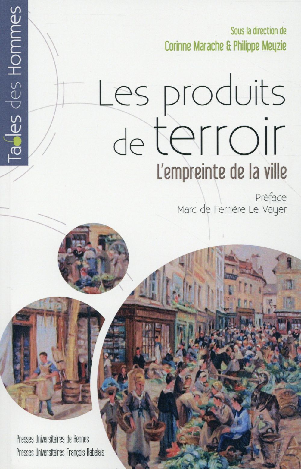 Les produits de terroir. L'empreinte de la ville