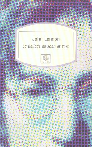 La Ballade de John et Yoko