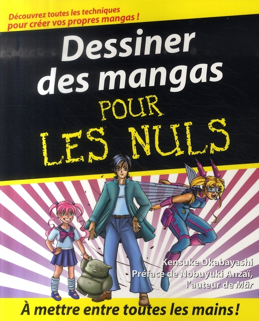 Dessiner des mangas pour les Nuls