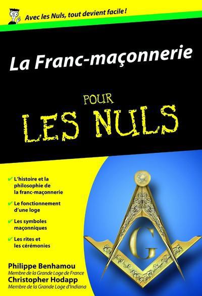 La Franc-maçonnerie pour les Nuls