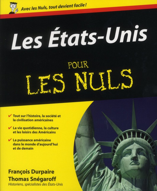 Les Etats-Unis pour les nuls