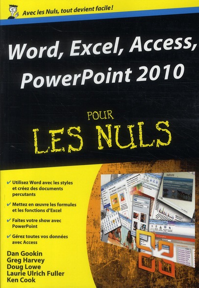 Word, Excel, Access, PowerPoint 2010 pour les Nuls