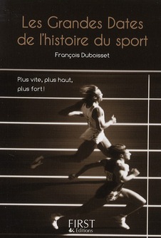 Les grandes dates de l'histoire du sport