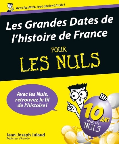 L'Histoire de France pour les nuls. Pack Collector