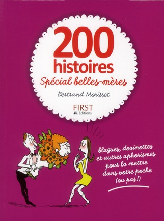 200 histoires spécial belles-mères