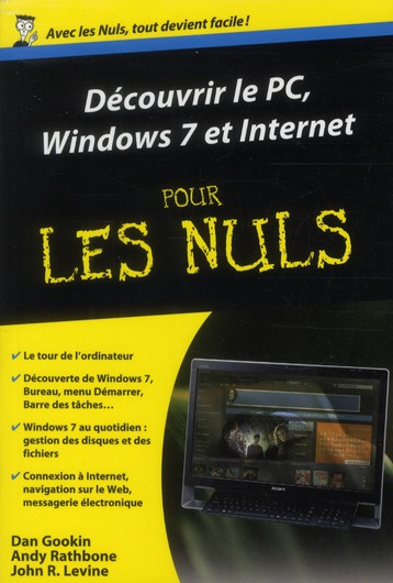 Découvrir le PC, Windows 7 et Internet pour les Nuls