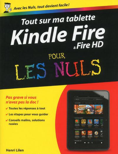 Tout sur mon Kindle Fire pour les Nuls