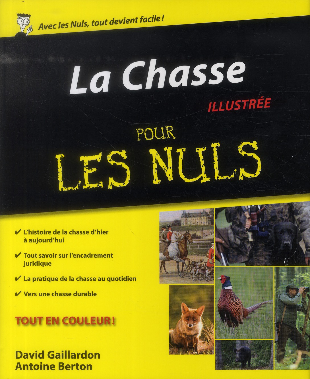 La chasse pour les Nuls