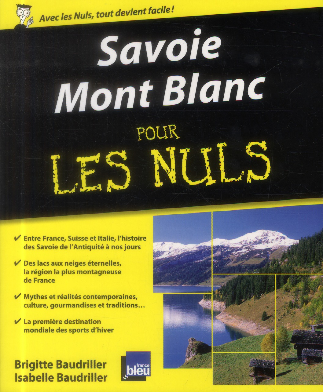 Savoie, Mont Blanc pour les nuls