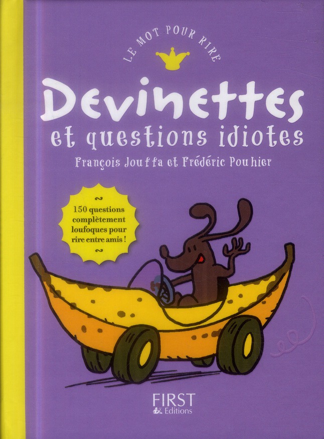 Devinettes et questions idiotes