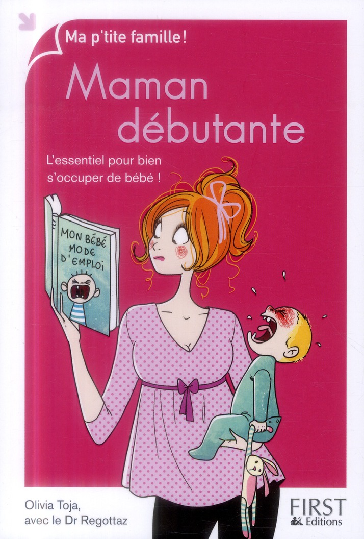 Maman débutante. Edition revue et augmentée