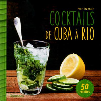 Cocktails de Cuba à Rio