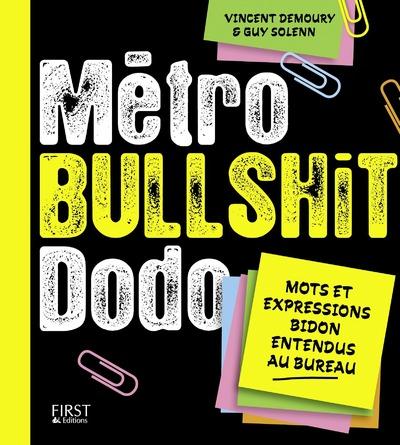 Métro Bullshit Dodo