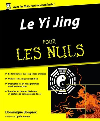 Le Yi Jing pour les nuls