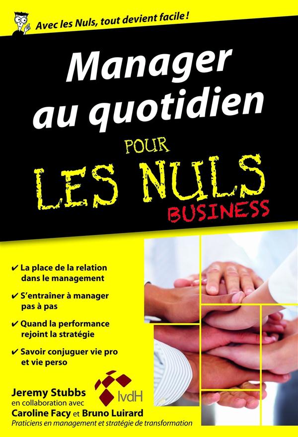 Manager au quotidien pour les nuls