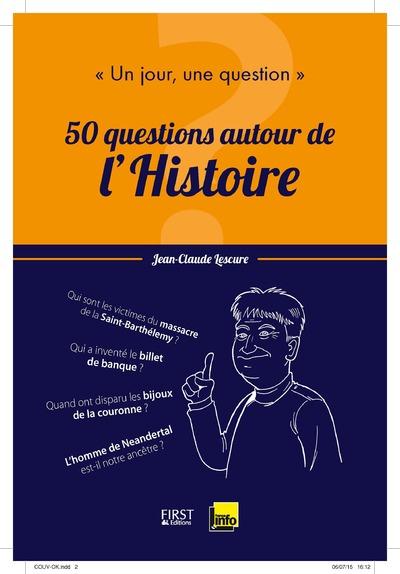 50 questions autour de l'Histoire