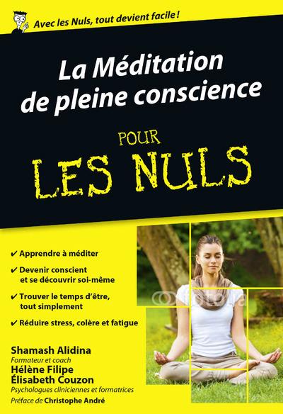La méditation de pleine conscience pour les nuls