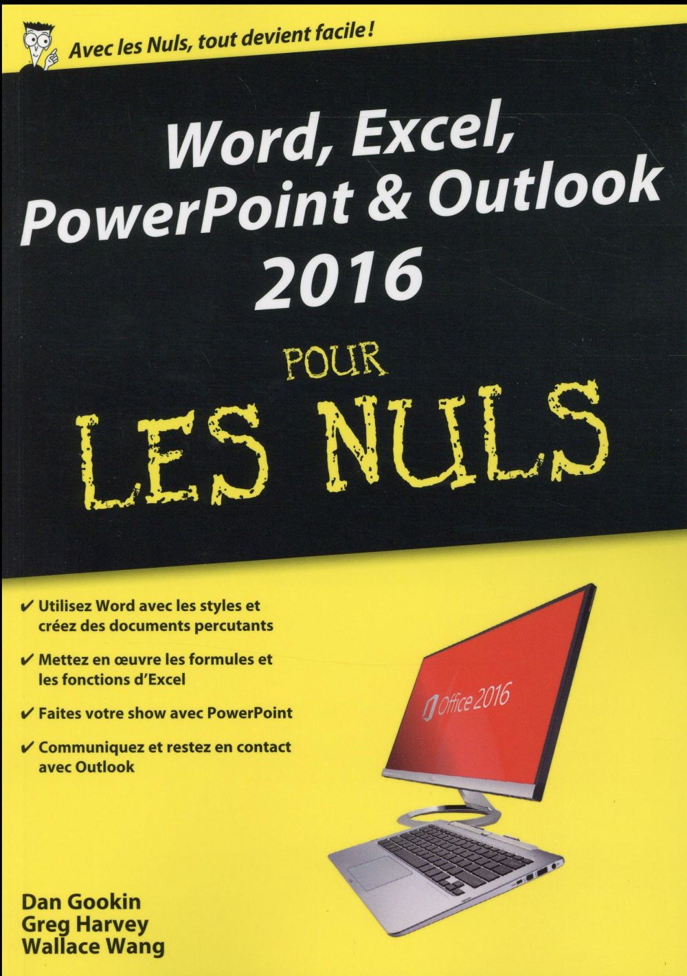 Word, Excel, Powerpoint & Outlook 2016 pour les nuls