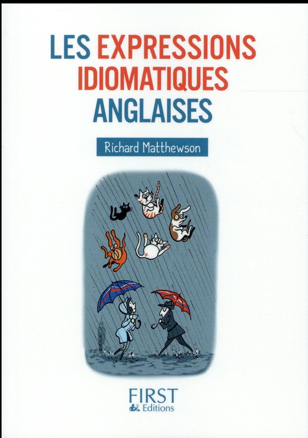 Les expressions idiomatiques anglaises