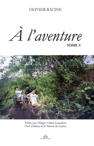 A l'aventure Tome 3