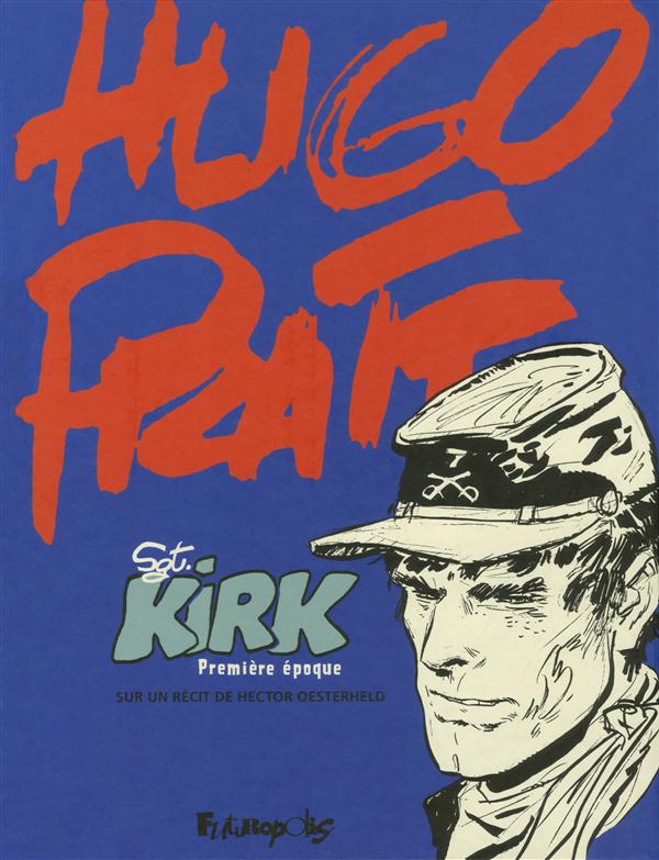 Sgt Kirk. Première époque