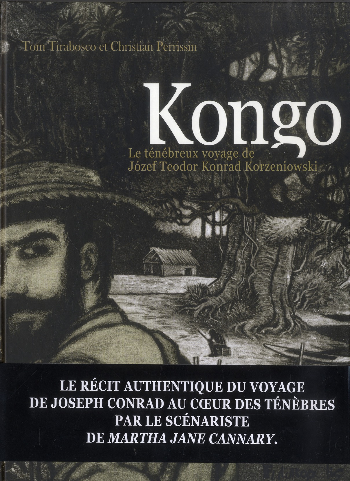 Kongo. Le ténébreux voyage de Jozef Teodor Konrad Korzeniowski