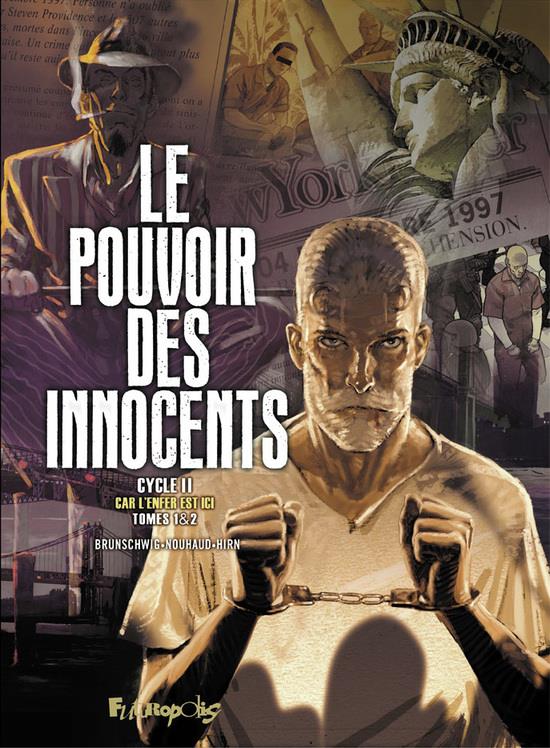 Le pouvoir des innocents Cycle 2 : Car l'enfer est ici : Coffret en 2 volumes : Tomes 1 et 2