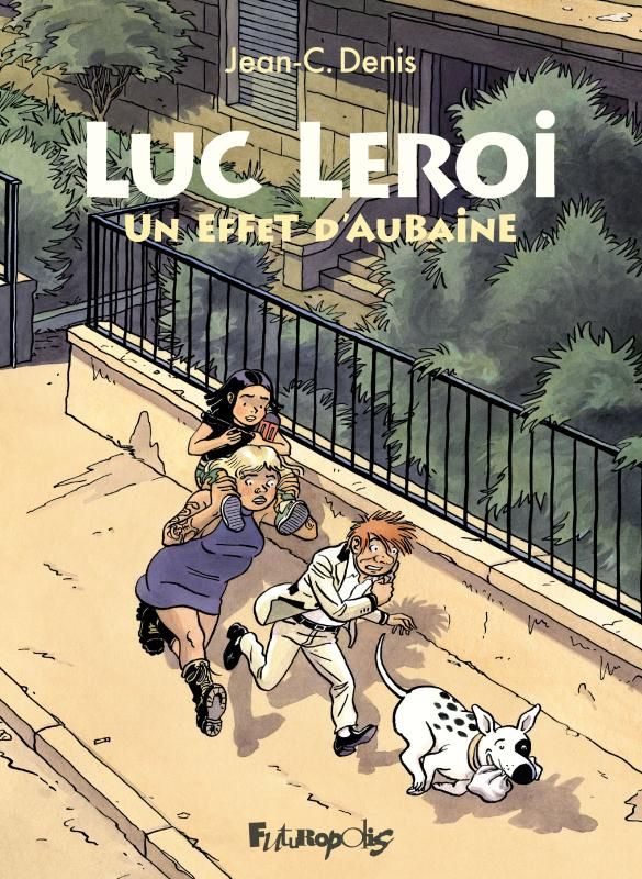 Luc Leroi : Un effet d'aubaine