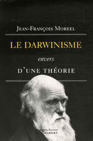 Le darwinisme, envers d'une théorie