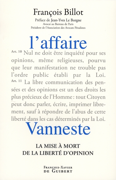 L'affaire Vanneste. La mise à mort de la liberté d'opinion