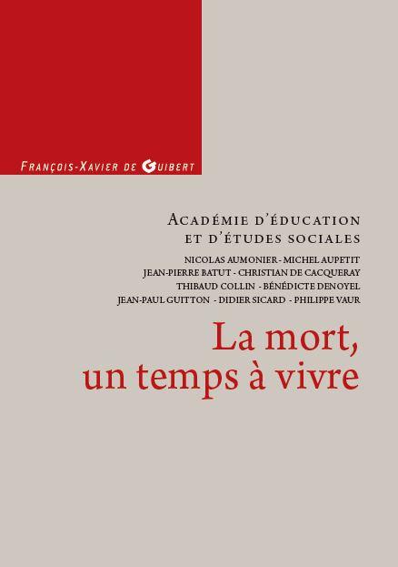 La mort, un temps à vivre