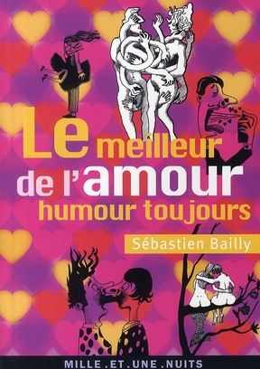 Le Meilleur de l'amour / Précédé de Humour toujours !