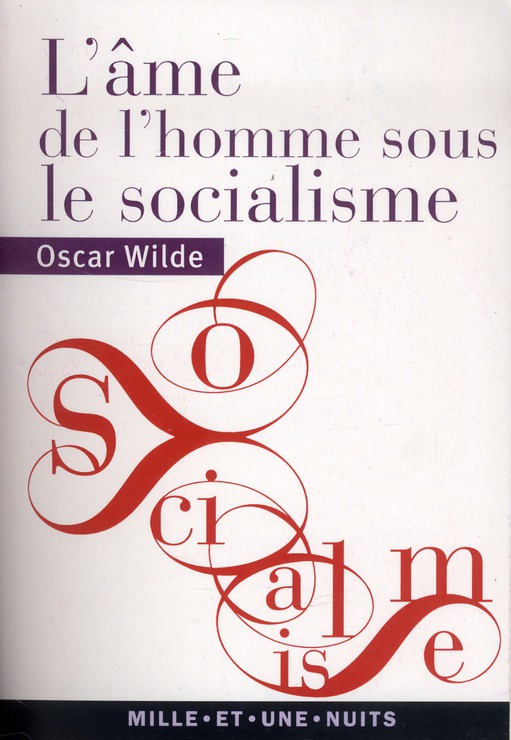 L'Ame de l'homme sous le socialisme