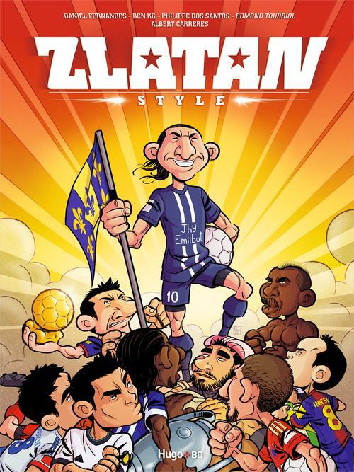 Zlatan Style Tome 1