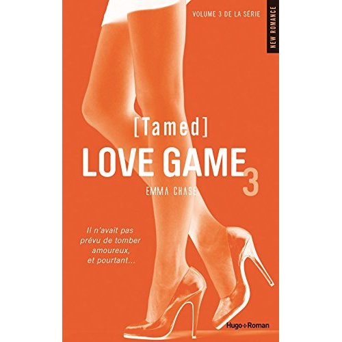 Love game Tome 3 : Tamed