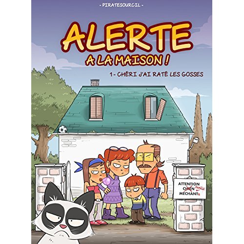 Famille d'enfer. Chérie, j'ai raté les gosses