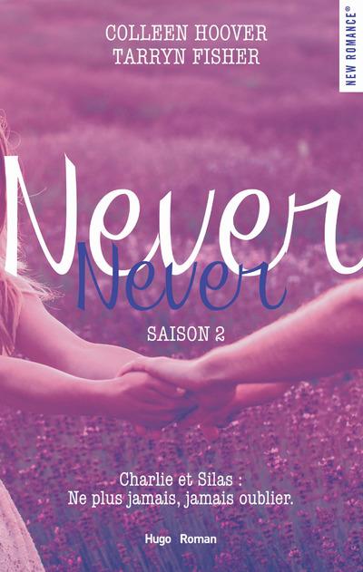 Never Never Saison 2
