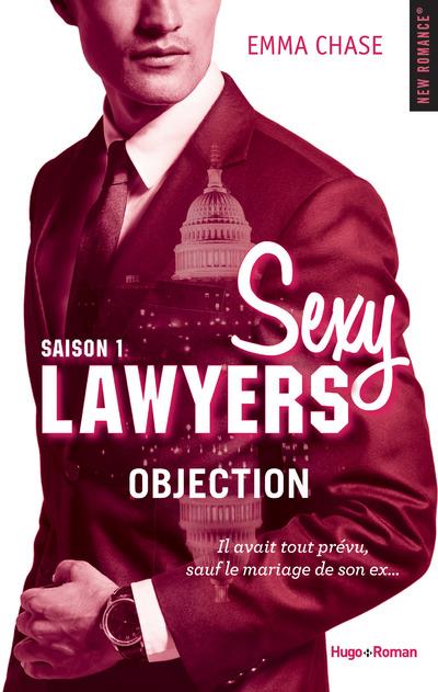Sexy Lawyers Tome 1 : Objection