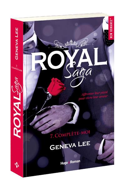 Royal Saga Tome 7 : Complète-moi