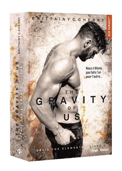 The elements Tome 4 : The gravity of us