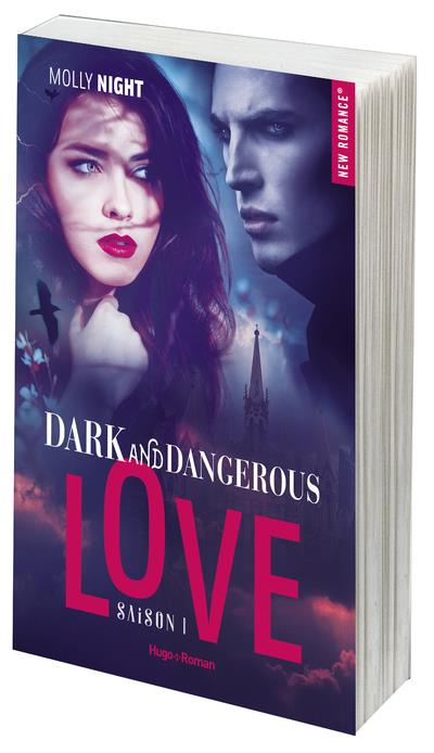 Dark and Dangerous Love Tome 1
